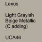 Preview: Lexus, Light Grayish Beige Metallic (Cladding), UCA46.